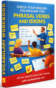 Check Your English Vocabulary Phrasal Verbs and…